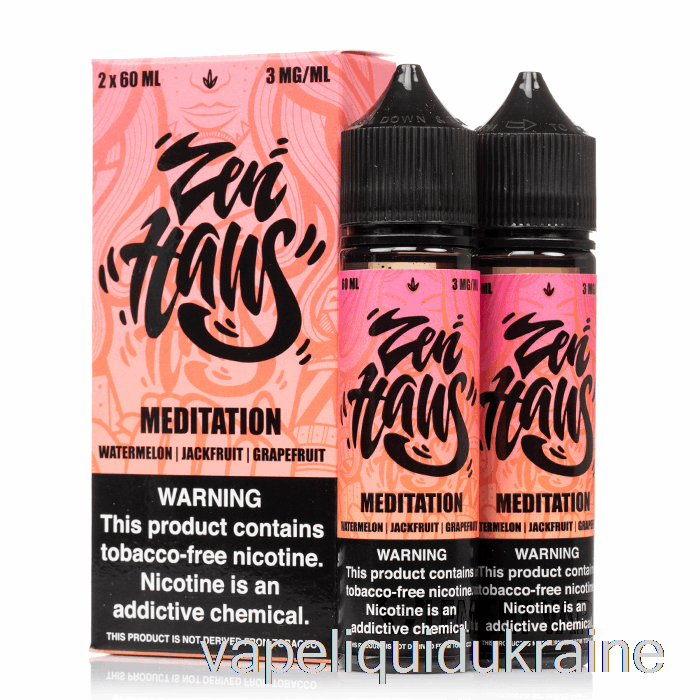 Vape Ukraine Meditation - Zen Haus - 120mL 3mg